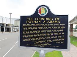 Founding of Dothan Alabama Sign