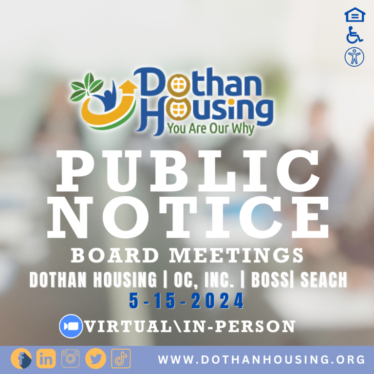 Join Dothan Housing for its upcoming Board of Commissioners and Board of Directors Meetings.